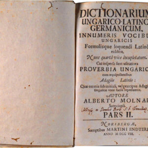 Maďarsko-latinsko-nemecký slovník Alberta Molnára Szencziho, doplnený gréckym indexom. Kožená väzba, Norimberg 1708